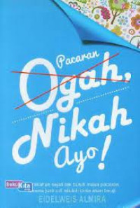 Image of Pacaran ogah, nikah ayo!