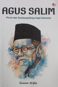 Image of Agus Salim Peran dan Sumbangsinya bagi Indonesia
