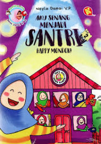 Image of Aku senang Menjadi Santri #2 : Happy Mondok!
