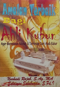 Image of Amalan Terbaik Bagi Ahli Kubur