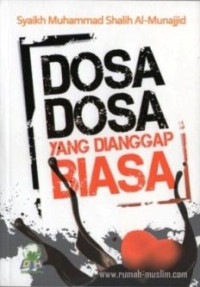 Image of Dosa-Dosa Yang Dianggap Biasa