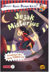 Image of Jejak Misterius : Petualangan Seru Geng Tenmacta!