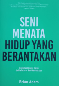 Image of Seni Menata Hidup yang Berantakan