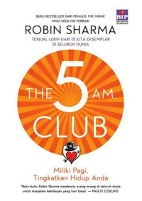 Image of The 5 AM CLUB : Miliki Pagi Tingkatkan Hidup Anda