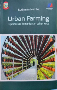 Image of Urban Farming Optimalisasi Pemanfaatan Lahan Kota