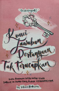 Image of Kunci Jawaban Pertanyaan Tak Terucapkan