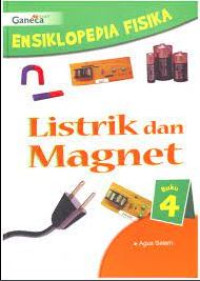 Image of Ensiklopedia Fisika Listrik dan Magnet : Buku 4