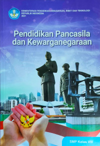 Image of Pendidikan Pancasila dan Kewarganegaraan Untuk SMP Kelas VIII