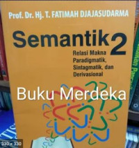 Image of Semantik relasi makna paradigmatik, sintagmatik, dan derivasional